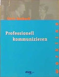 Cover: Professionell kommunizieren - mvg