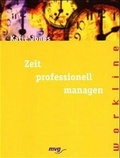 Cover: Zeit professionell managen - mvg