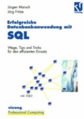 Cover: Erfolgreiche Datenbankanwendung mit SQL - Vieweg+Teubner Verlag