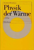 Cover: Physik der W&auml;rme - Oldenbourg Wissenschaftsverlag