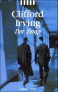 Cover: Der Zeuge - FISCHER Scherz