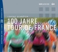 Cover: 100 Jahre Tour de France - Hoffmann & Campe