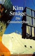 Cover: Die Containerfrau - FISCHER Scherz