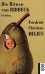 Cover: Die Birnen von Ribbeck - Rowohlt Taschenbuch