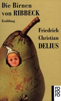 Abbildung von: Die Birnen von Ribbeck - Rowohlt Taschenbuch