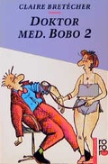 Cover: Dr. med. Bobo 2 - Rowohlt Taschenbuch