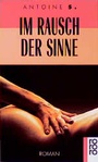 Cover: Im Rausch der Sinne - Rowohlt Taschenbuch