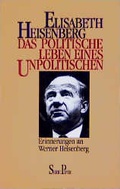 Cover: Das politische Leben eines Unpolitischen - Piper