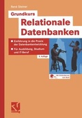 Cover: Grundkurs Relationale Datenbanken - Vieweg+Teubner Verlag