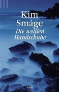 Cover: Die weissen Handschuhe - FISCHER Scherz