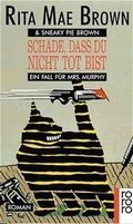 Cover: Schade, dass du nicht tot bist - Rowohlt Taschenbuch