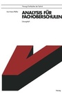 Cover: Analysis f&uuml;r Fachoberschulen - Vieweg+Teubner Verlag