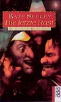 Cover: Die letzte Rast - Rowohlt Taschenbuch