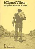Cover: Miguel Vilca - Un joven indio en el Per&uacute; - Langenscheidt