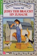 Cover: Tierarztpraxis Birkenallee 7 / Jedes Tier braucht ein Zuhause - Schneiderbuch