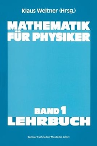 Enlarge image Cover: Mathematik für Physiker - Vieweg & Teubner