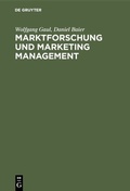 Cover: Marktforschung und Marketing Management - De Gruyter Oldenbourg