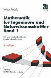 Bild vergrößern Bild: Mathematik für Ingenieure und Naturwissenschaftler - Vieweg+Teubner Verlag