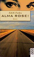 Cover: Alma Rose! - Rowohlt Taschenbuch