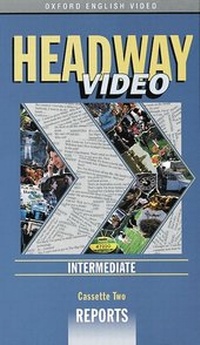 Abbildung von: "Headway: Video. Videomaterial als Ergänzung zu ""Headway"" und ""New... / Intermediate - Reports - Cornelsen Verlag GmbH