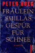 Cover: Fr&auml;ulein Smillas Gesp&uuml;r f&uuml;r Schnee - Rowohlt Taschenbuch