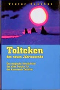 Cover: Tolteken des neuen Jahrtausends - FISCHER Scherz