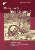 Cover: Bilder aus der Insektenwelt - Kosmos