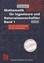 Bild: Mathematik f&uuml;r Ingenieure und Naturwissenschaftler Band 1 - Vieweg+Teubner Verlag