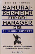 Cover: Samurai-Prinzipien f&uuml;r den Manager des 21. Jahrhunderts - FISCHER Scherz