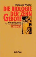 Cover: Die Biologie der Zehn Gebote - Piper
