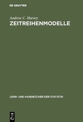Cover: Zeitreihenmodelle - De Gruyter Oldenbourg
