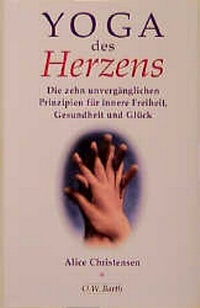 Abbildung von: Yoga des Herzens - FISCHER Scherz