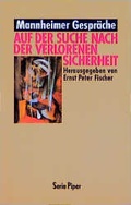 Cover: Auf der Suche nach der verlorenen Sicherheit - Piper