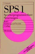 Cover: SPS. Speicherprogrammierbare Steuerungen - Oldenbourg Wissenschaftsverlag