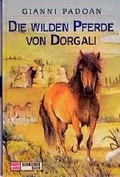 Cover: Die wilden Pferde von Dorgali - Schneiderbuch