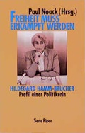 Cover: Freiheit muss erk&auml;mpft werden - Piper