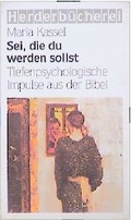 Cover: Sei, die du werden sollst - Verlag Herder