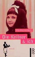 Cover: Die Kellner & ich - Rowohlt Taschenbuch