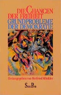 Cover: Die Chancen der Freiheit - Piper