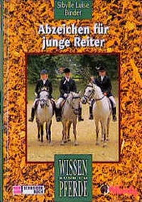 Enlarge image Cover: Abzeichen für junge Reiter - Schneiderbuch