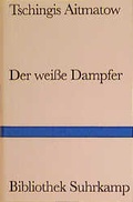 Cover: Der wei&szlig;e Dampfer - Suhrkamp