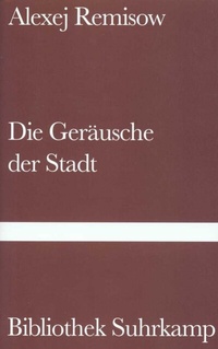 Enlarge image Cover: Die Geräusche der Stadt - Suhrkamp