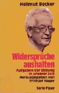 Cover: Widerspr&uuml;che aushalten - Piper