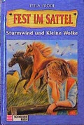 Cover: Fest im Sattel / Sturmwind und Kleine Wolke - Schneiderbuch