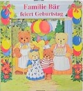 Cover: Familie B&auml;r feiert Geburtstag - Weichert
