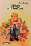 Cover: Tobias will helfen - Schneiderbuch