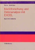 Cover: Marktforschung und Datenanalyse mit EXCEL - Oldenbourg Wissenschaftsverlag