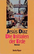 Cover: Die Initialen der Erde - Piper