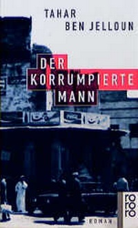 Abbildung von: Der korrumpierte Mann - Rowohlt Taschenbuch