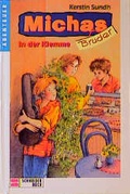 Cover: Michas Bruder in der Klemme - Schneiderbuch